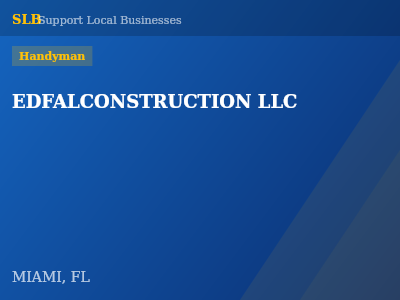 EDFALCONSTRUCTION LLC — Handyman in MIAMI, FL