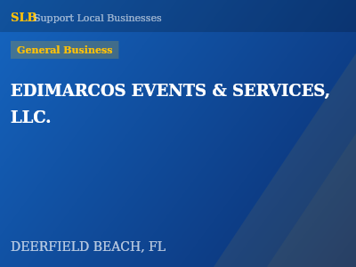 EDIMARCOS EVENTS & SERVICES, LLC. — General Business in DEERFIELD BEACH, FL