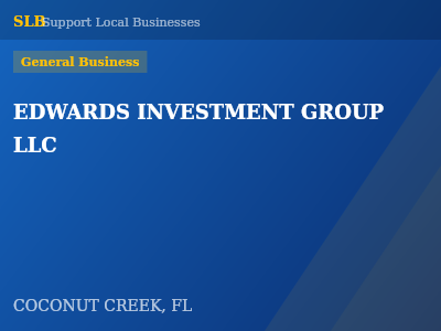 EDWARDS INVESTMENT GROUP LLC — General Business in COCONUT CREEK, FL