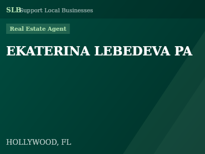 EKATERINA LEBEDEVA PA — Real Estate Agent in HOLLYWOOD, FL