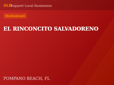 EL RINCONCITO SALVADORENO — Restaurant in POMPANO BEACH, FL