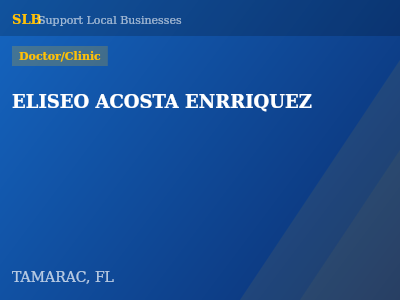 ELISEO ACOSTA ENRRIQUEZ — Doctor/Clinic in TAMARAC, FL