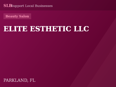 ELITE ESTHETIC LLC — Beauty Salon in PARKLAND, FL