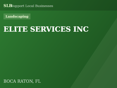 ELITE SERVICES INC — Landscaping in BOCA RATON, FL