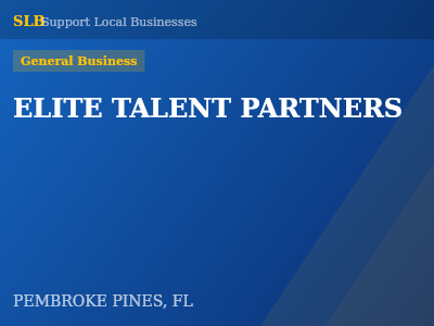 ELITE TALENT PARTNERS — General Business in PEMBROKE PINES, FL
