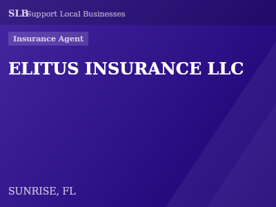 ELITUS INSURANCE LLC — Insurance Agent in SUNRISE, FL