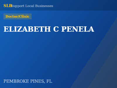 ELIZABETH C PENELA — Doctor/Clinic in PEMBROKE PINES, FL
