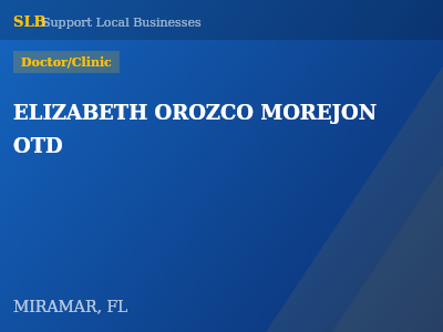 ELIZABETH OROZCO MOREJON OTD — Doctor/Clinic in MIRAMAR, FL