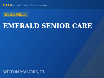 EMERALD SENIOR CARE — Doctor/Clinic in WILTON MANORS, FL