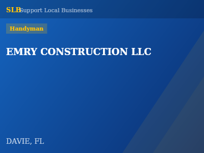 EMRY CONSTRUCTION LLC — Handyman in DAVIE, FL