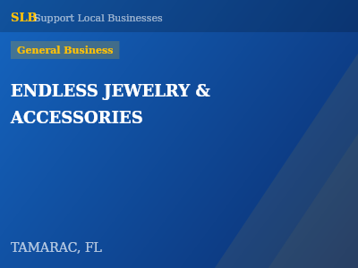 ENDLESS JEWELRY & ACCESSORIES — General Business in TAMARAC, FL
