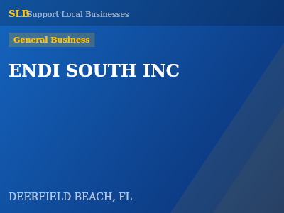 ENDI SOUTH INC — General Business in DEERFIELD BEACH, FL