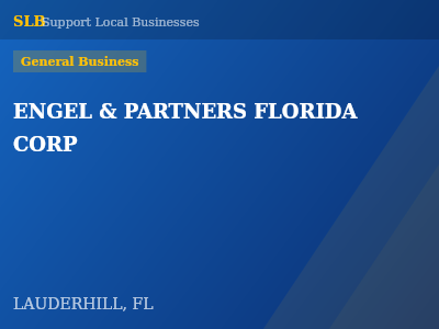 ENGEL & PARTNERS FLORIDA CORP — General Business in LAUDERHILL, FL