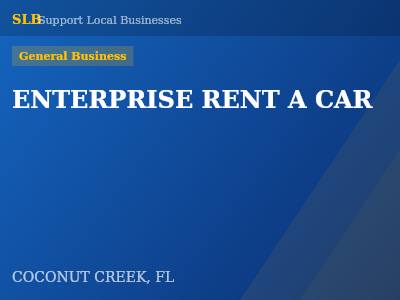 ENTERPRISE RENT A CAR — General Business in COCONUT CREEK, FL
