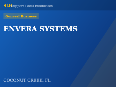 ENVERA SYSTEMS — General Business in COCONUT CREEK, FL
