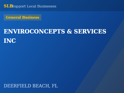 ENVIROCONCEPTS & SERVICES INC — General Business in DEERFIELD BEACH, FL