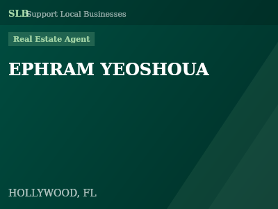 EPHRAM YEOSHOUA — Real Estate Agent in HOLLYWOOD, FL