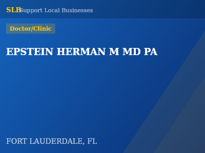 EPSTEIN HERMAN M MD PA — Doctor/Clinic in FORT LAUDERDALE, FL