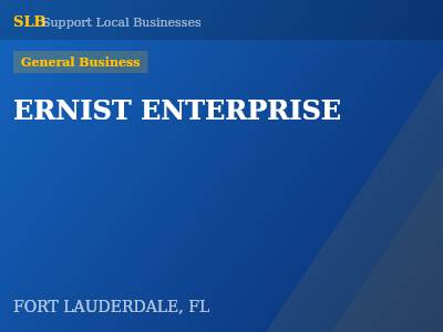 ERNIST ENTERPRISE — General Business in FORT LAUDERDALE, FL