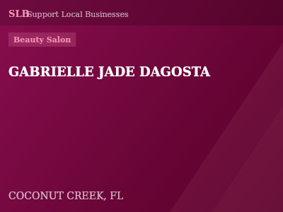 GABRIELLE JADE DAGOSTA — Beauty Salon in COCONUT CREEK, FL