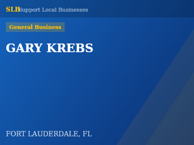 GARY KREBS — General Business in FORT LAUDERDALE, FL