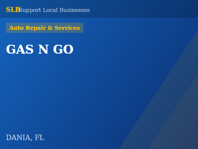 GAS N GO — Auto Repair & Services in DANIA, FL