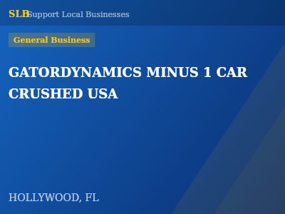 GATORDYNAMICS MINUS 1 CAR CRUSHED USA — General Business in HOLLYWOOD, FL