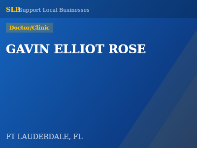 GAVIN ELLIOT ROSE — Doctor/Clinic in FT LAUDERDALE, FL