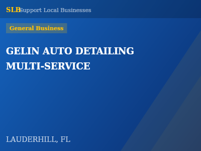 GELIN AUTO DETAILING MULTI-SERVICE — General Business in LAUDERHILL, FL