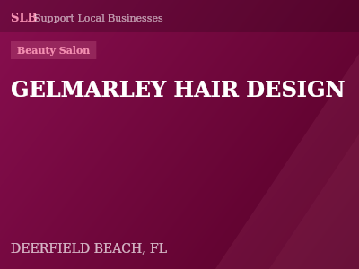 GELMARLEY HAIR DESIGN — Beauty Salon in DEERFIELD BEACH, FL