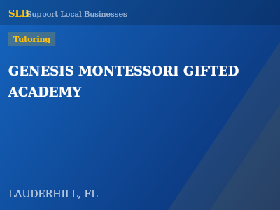 GENESIS MONTESSORI GIFTED ACADEMY — Tutoring in LAUDERHILL, FL
