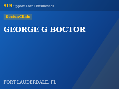 GEORGE G BOCTOR — Doctor/Clinic in FORT LAUDERDALE, FL