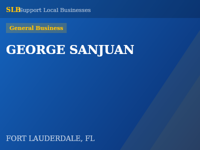 GEORGE SANJUAN — General Business in FORT LAUDERDALE, FL
