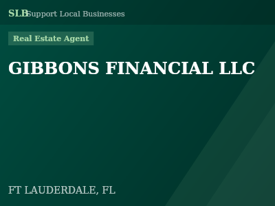 GIBBONS FINANCIAL LLC — Real Estate Agent in FT LAUDERDALE, FL