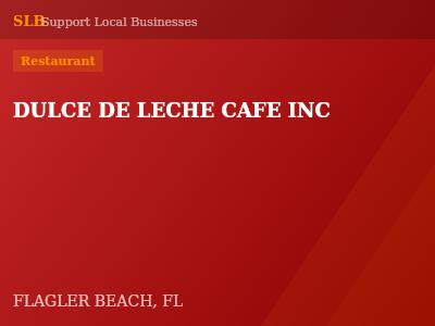 DULCE DE LECHE CAFE INC — Restaurant in FLAGLER BEACH, FL