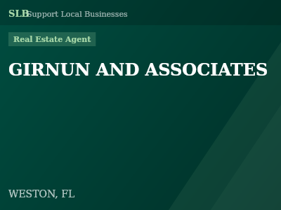 GIRNUN AND ASSOCIATES — Real Estate Agent in WESTON, FL