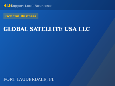 GLOBAL SATELLITE USA LLC — General Business in FORT LAUDERDALE, FL