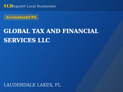 GLOBAL TAX AND FINANCIAL SERVICES LLC — Accountant/CPA in LAUDERDALE LAKES, FL
