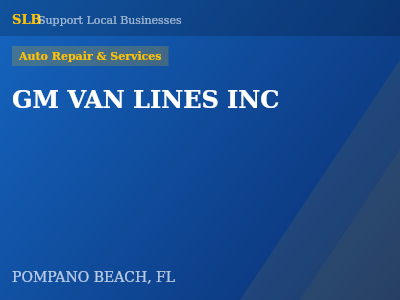 GM VAN LINES INC — Auto Repair & Services in POMPANO BEACH, FL
