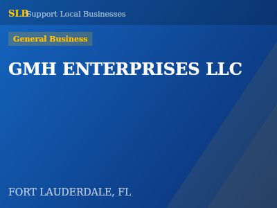 GMH ENTERPRISES LLC — General Business in FORT LAUDERDALE, FL