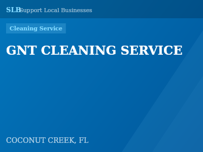 GNT CLEANING SERVICE — Cleaning Service in COCONUT CREEK, FL
