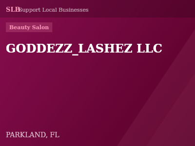 GODDEZZ_LASHEZ LLC — Beauty Salon in PARKLAND, FL