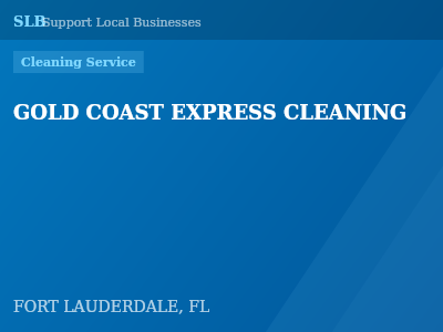 GOLD COAST EXPRESS CLEANING — Cleaning Service in FORT LAUDERDALE, FL