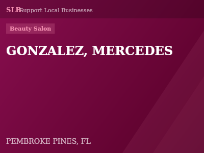 GONZALEZ, MERCEDES — Beauty Salon in PEMBROKE PINES, FL