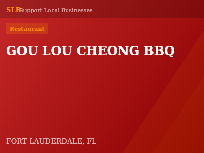 GOU LOU CHEONG BBQ — Restaurant in FORT LAUDERDALE, FL