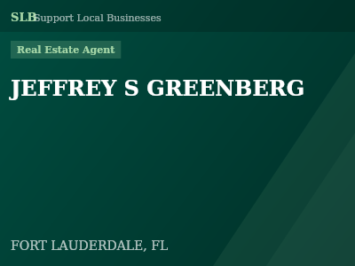 JEFFREY S GREENBERG — Real Estate Agent in FORT LAUDERDALE, FL