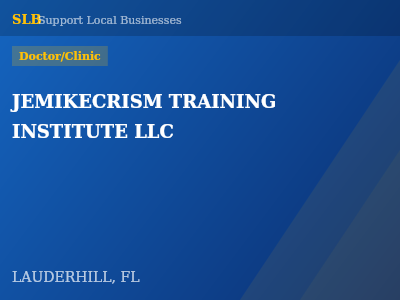 JEMIKECRISM TRAINING INSTITUTE LLC — Doctor/Clinic in LAUDERHILL, FL