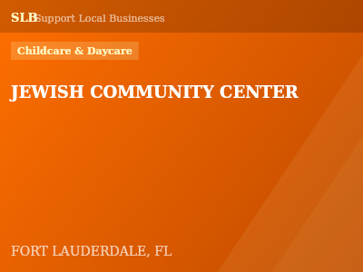 JEWISH COMMUNITY CENTER — Childcare & Daycare in FORT LAUDERDALE, FL