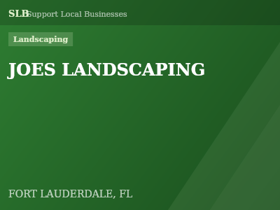 JOES LANDSCAPING — Landscaping in FORT LAUDERDALE, FL
