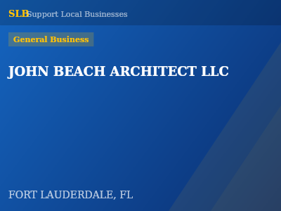 JOHN BEACH ARCHITECT LLC — General Business in FORT LAUDERDALE, FL